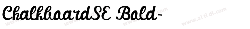 ChalkboardSE Bold字体转换 ChalkboardSE Bold字体转换
